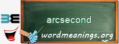 WordMeaning blackboard for arcsecond